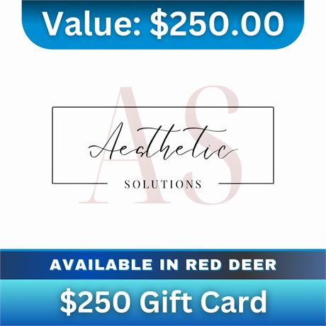 $250 Gift Card | Aesthetic Solutions