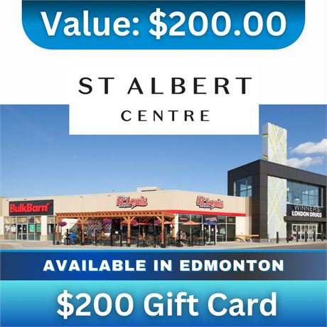 $200 Gift Card for St Albert Centre