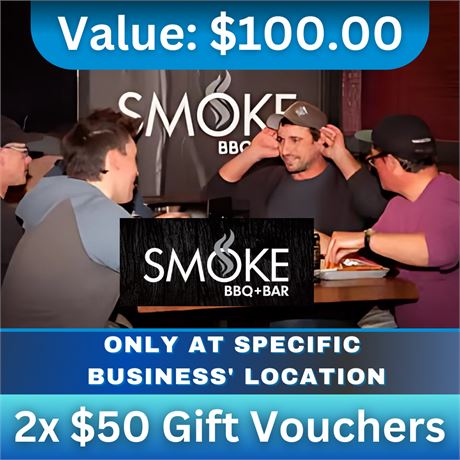 $100 in Gift Vouchers | Smoke Bar