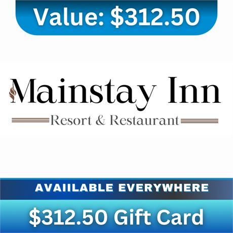 Mainstay Inn Resort & Restaurant Gift Card