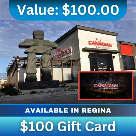 $100 Gift Card | Canadian Brewhouse