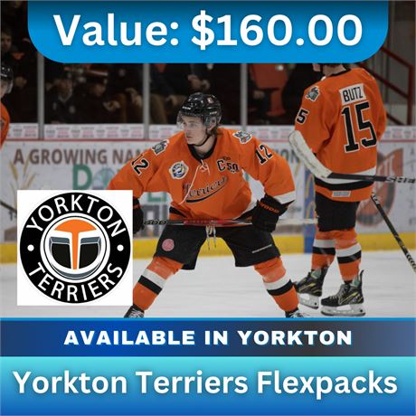 Yorkton Terriers Flexpacks 10 Valued At $160