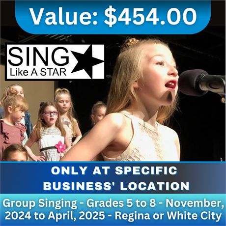 Group Singing-Grades 5 to 8 - November, 2024 to April, 2025-Regina or White City