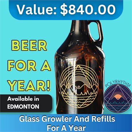 Polyrhythm Brewing Glass Growler And Refills For A Year