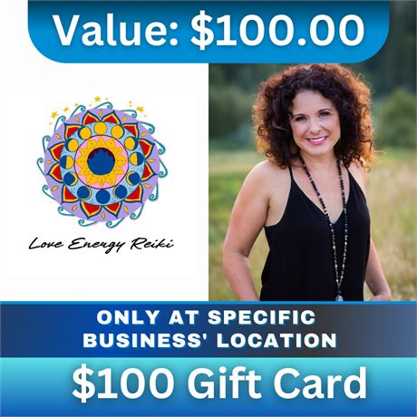 $100 Gift Card | Love Energy Reiki - Relax, Rejuvenate, Restore