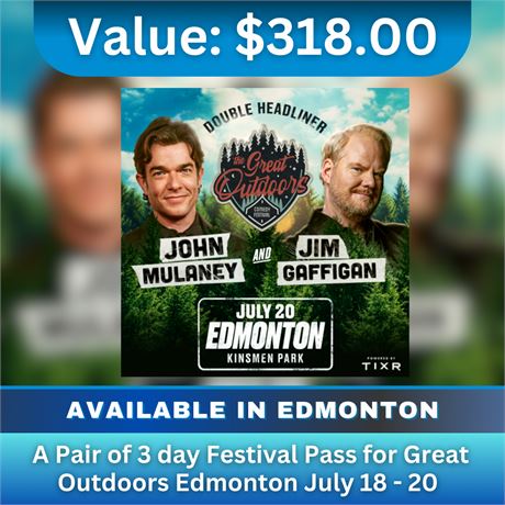 A Pair of 3 day Festival Pass for Great Outdoors Edmonton July 18 - 20