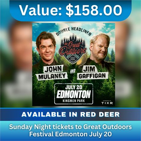 Sunday Night tickets to Great Outdoors Festival Edmonton July 20