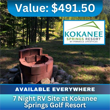 7 night RV site at Kokanee Springs Golf Resort