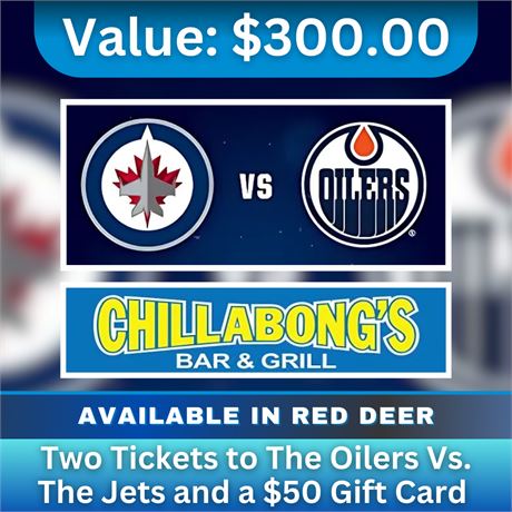 Two Tickets to the Oilers vs. the Jets + a $50 GC Chillabong's Gift Card