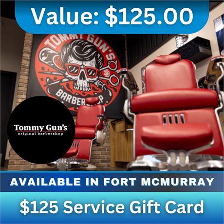 $125 Service Gift Card | Tommy Gun's Original Barbershop (FTM)