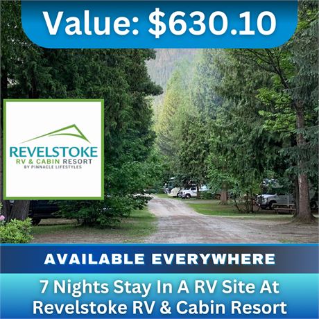 7 Nights Stay in a RV Site at Revelstoke RV & Cabin Resort