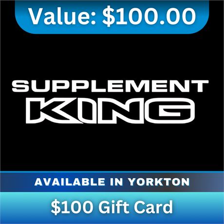 $100 Gift Card to Supplement King