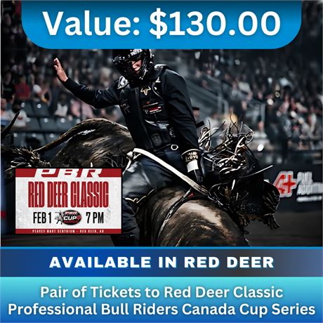 Pair of Tickets to Red Deer Classic Professional Bull Riders Canada Cup Series