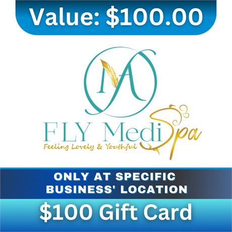 $100 Gift Card | FLY MediSpa