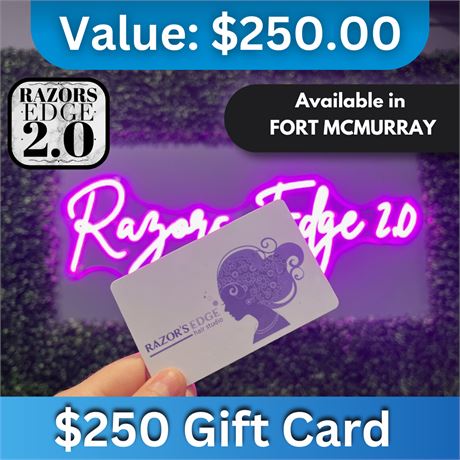 $250 Gift Card | Razor’s Edge 2.0 Hair Studio