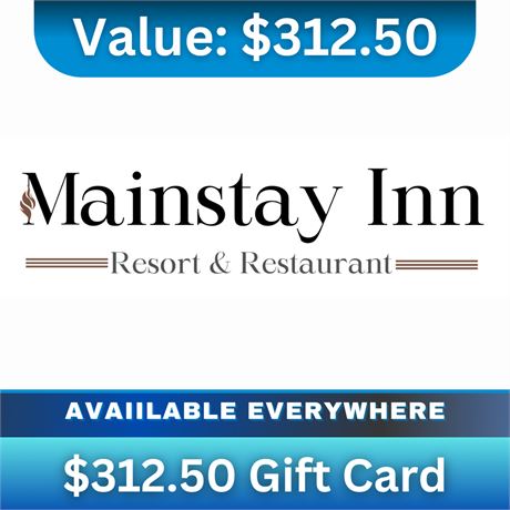 Mainstay Inn Resort & Restaurant Gift Card