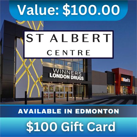 $100 Gift Card for St Albert Centre