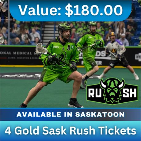 4 Gold Sask Rush Tickets