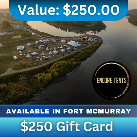 Encore Tents | $250 Gift Card