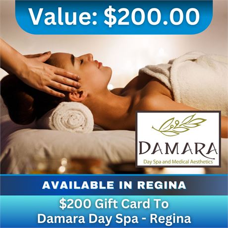 $200 Gift Card to Damara Day Spa - Regina