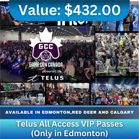 Game Con Powered By Telus All Access Vip Passes (Only In Edmonton)