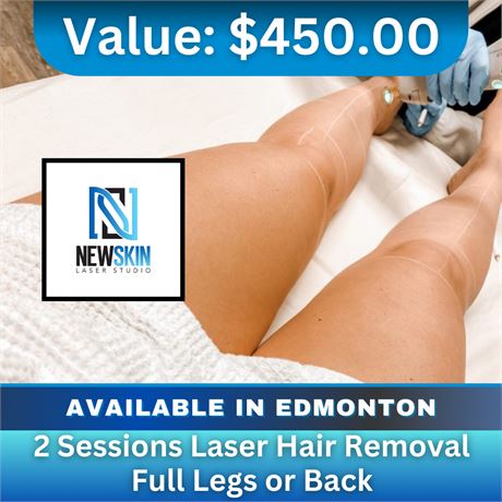 2 Sessions Laser Hair Removal Full Legs or Back