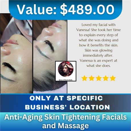 Anti-aging Skin tightening facials and massage @ Queen of Hearts Studio