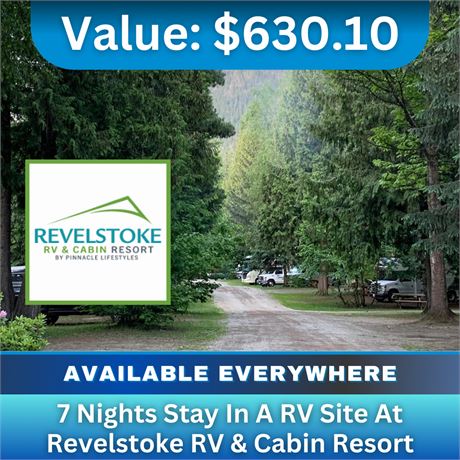 7 Nights Stay in a RV Site at Revelstoke RV & Cabin Resort