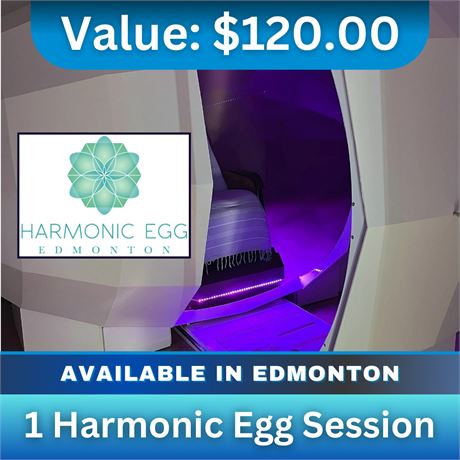 1 Harmonic Egg Edmonton Session Valued at $120