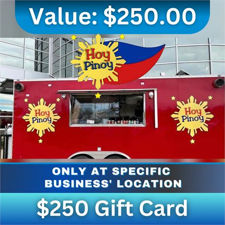 $250 Gift Card to Hoy Pinoy