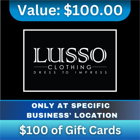 $100 Of Gift Cards | Lusso