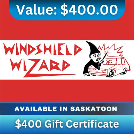 $400 Gift Certificate | Windshield Wizard