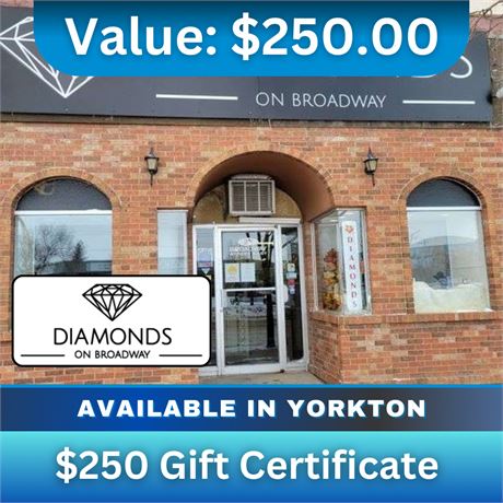 $250 Gift Certificate | Diamonds on Broadway