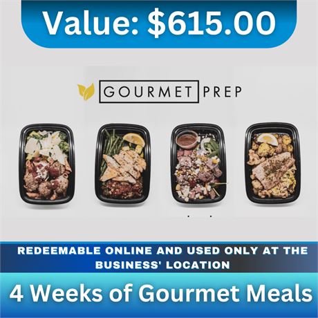 4 Weeks of Gourmet Meals