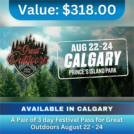 A Pair of 3 day Festival Pass for Great Outdoors Calgary August 22 - 24