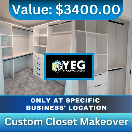 Custom Closet Makeover Valued at $3,400