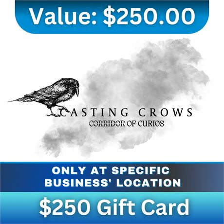 $250 Gift Card  | Casting Crows Corridor of Curios