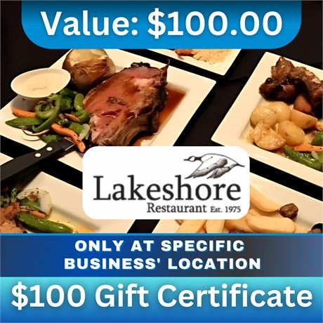 $100 Gift Certificate | Lakeshore Restaurant