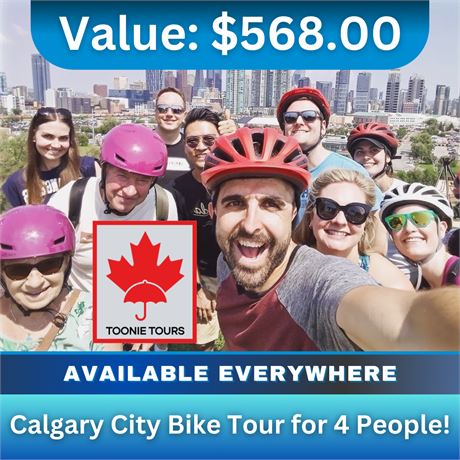 Toonie Tours: Calgary City Bike Tour for 4 People!