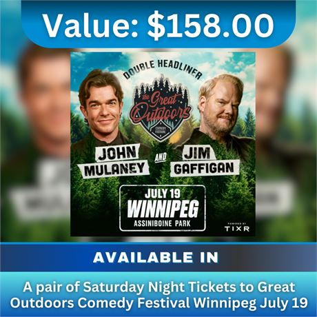 Saturday Night Tickets | Great Outdoors Comedy Festival Winnipeg July 19