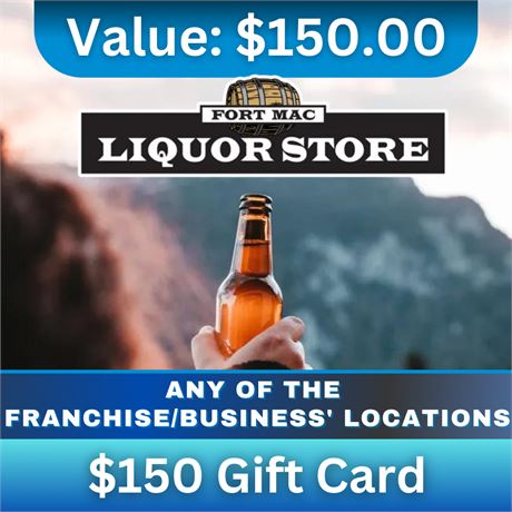 Gift Card to Fort Mac Liquor Store