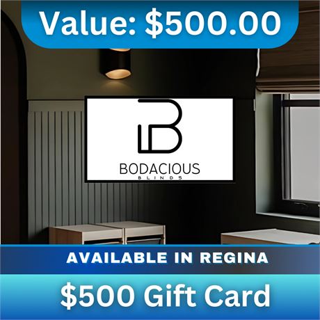 $500 Gift Card | Bodacious Blinds