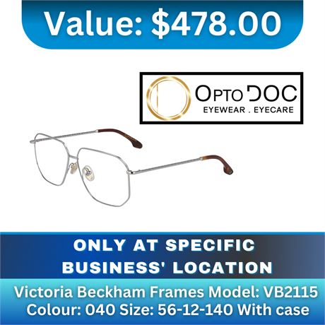 Victoria Beckham Frames Model: VB2115 Colour: 040 Size: 56-12-140 With case