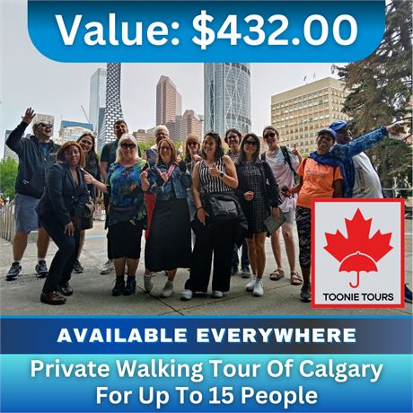 Toonie Tours Private Walking Tour of Calgary for up to 15 people.