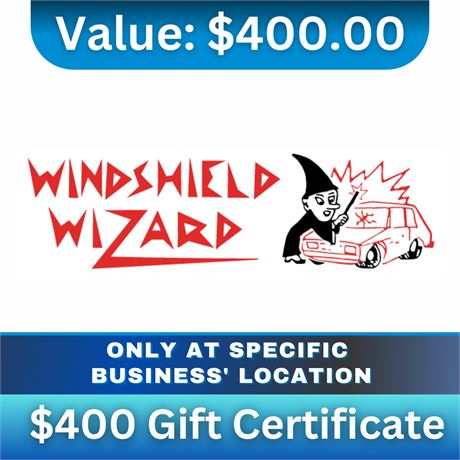 $400 Gift Certificate | Windshield Wizard